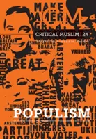 Musulmán crítico 24: Populismo - Critical Muslim 24: Populism