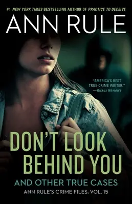 Don't Look Behind You: Y otros casos reales - Don't Look Behind You: And Other True Cases