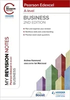 Mis Notas de Revisión: Edexcel A-level Business Segunda Edición - My Revision Notes: Edexcel A-level Business Second Edition