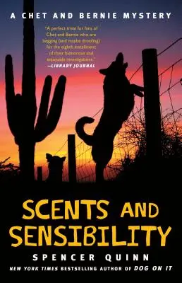 Aromas y sensibilidad, volumen 8: Un misterio de Chet y Bernie - Scents and Sensibility, Volume 8: A Chet and Bernie Mystery