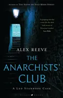 El club de los anarquistas - Un caso de Leo Stanhope - Anarchists' Club - A Leo Stanhope Case