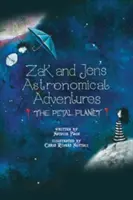 Las aventuras astronómicas de Zak y Jen: El planeta de los pétalos - Zak and Jen's Astronomical Adventures: The Petal Planet