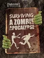 Sobrevivir a un apocalipsis zombi - Surviving a Zombie Apocalypse