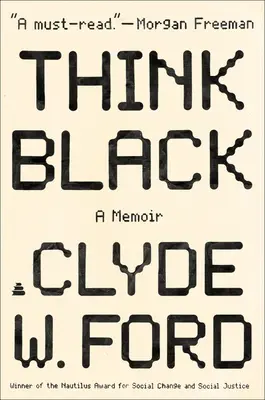 Piensa en negro: A Memoir - Think Black: A Memoir