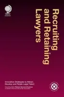 Contratación y retención de abogados - Recruiting and Retaining Lawyers