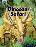 Proyecto X Origins: Purple Book Band, Oxford Nivel 8: Habitat: Dinosaur Safari - Project X Origins: Purple Book Band, Oxford Level 8: Habitat: Dinosaur Safari