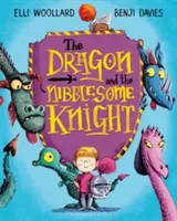 El dragón y el caballero mordelón - Dragon and the Nibblesome Knight