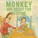 El mono No está listo para irse a la cama - Monkey: Not Ready for Bedtime