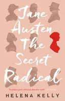 Jane Austen, la radical secreta - Jane Austen, the Secret Radical