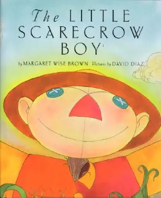 El pequeño espantapájaros - The Little Scarecrow Boy