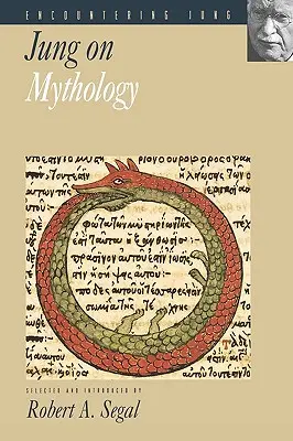 Jung sobre la mitología - Jung on Mythology