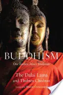 Budismo: Un maestro, muchas tradiciones - Buddhism: One Teacher, Many Traditions