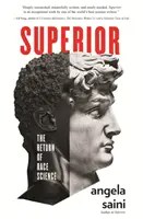 Superior: El retorno de la ciencia de la raza - Superior: The Return of Race Science