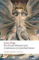 Memorias privadas y confesiones de un pecador justificado - The Private Memoirs and Confessions of a Justified Sinner