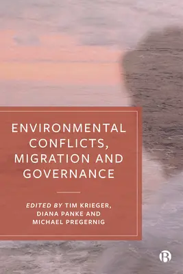 Conflictos medioambientales, migración y gobernanza - Environmental Conflicts, Migration and Governance