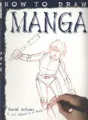 Cómo dibujar manga - How To Draw Manga