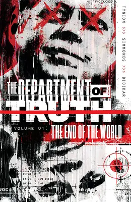 Departamento de la Verdad, Tomo 1: El fin del mundo - Department of Truth, Vol 1: The End of the World