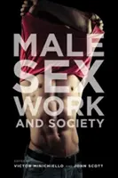 Trabajo sexual masculino y sociedad - Male Sex Work and Society