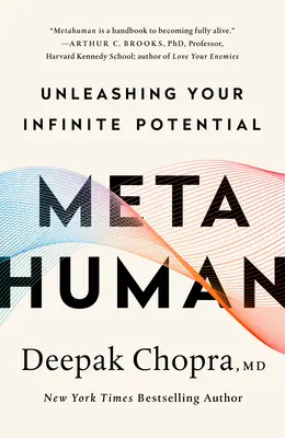 Metahumano: Libera tu potencial infinito - Metahuman: Unleashing Your Infinite Potential