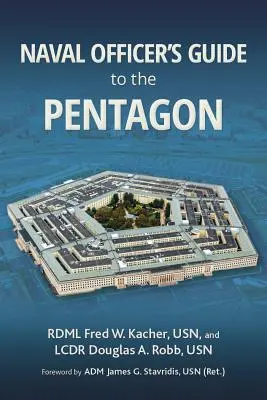 Guía del Pentágono para oficiales navales - Naval Officer's Guide to the Pentagon