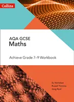 Collins GCSE Maths - Libro de trabajo GCSE Maths Aqa Achieve Grade 7-9 - Collins GCSE Maths - GCSE Maths Aqa Achieve Grade 7-9 Workbook