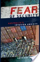 Miedo a la seguridad: La ansiedad australiana ante la invasión - Fear of Security: Australia's Invasion Anxiety