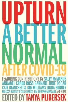 Upturn: A Better Normal After Covid-19