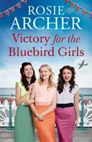 Victory for the Bluebird Girls - Rebosante de nostalgia, una sentida saga bélica de amistad, amor y familia. - Victory for the Bluebird Girls - Brimming with nostalgia, a heartfelt wartime saga of friendship, love and family