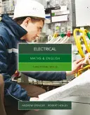 Maths & English for Electrical - Functional Skills (Spencer Andrew (enseña educación secundaria en Nueva Gales del Sur y Australia Meridional.)) - Maths & English for Electrical - Functional Skills (Spencer Andrew (teaches secondary education in New South Wales and South Australia.))