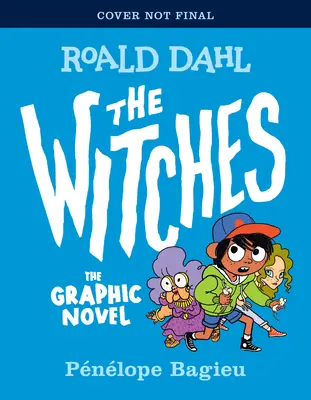 Las Brujas La novela gráfica - The Witches: The Graphic Novel