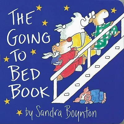 El libro de ir a la cama - The Going to Bed Book