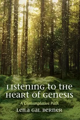 Escuchar el corazón del Génesis - Listening to the Heart of Genesis