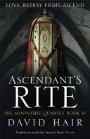 Rito del Ascendente - Cuarteto de la Costa de la Luna Libro 4 - Ascendant's Rite - The Moontide Quartet Book 4