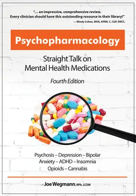 Psicofarmacología: Hablando claro sobre medicamentos para la salud mental - Psychopharmacology: Straight Talk on Mental Health Medications