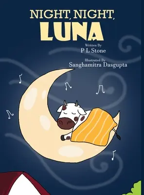 Noche, Noche Luna - Night, Night Luna