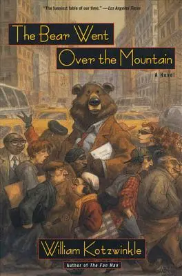 El oso cruzó la montaña - The Bear Went Over the Mountain