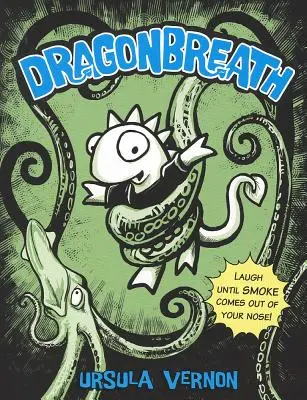 Aliento de dragón, número 1 - Dragonbreath, Number 1