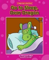 Duérmete, querido dragón - Go to Sleep, Dear Dragon