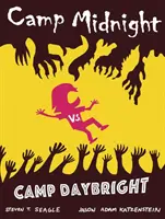 Camp Midnight, Volumen 2: Camp Midnight vs. Camp Daybright - Camp Midnight, Volume 2: Camp Midnight vs. Camp Daybright