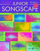 Junior Songscape -- Tierra, Mar y Cielo: Libro y CD - Junior Songscape -- Earth, Sea and Sky: Book & CD