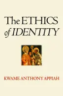 La ética de la identidad - The Ethics of Identity