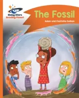 Planeta de lectura - El fósil - Naranja: Comet Street Kids - Reading Planet - The Fossil - Orange: Comet Street Kids