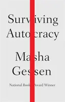 Sobrevivir a la autocracia - Surviving Autocracy