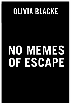 Sin Memes de Escape - No Memes of Escape