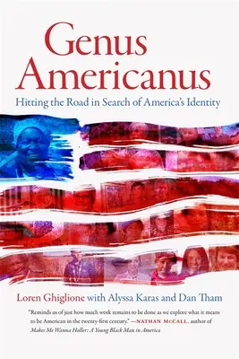 Genus Americanus: En busca de la identidad americana - Genus Americanus: Hitting the Road in Search of America's Identity