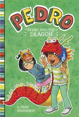 Pedro y el Dragón - Pedro and the Dragon