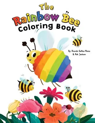 El libro para colorear Rainbow Bee - The Rainbow Bee Coloring Book