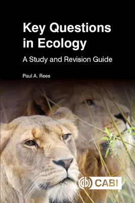 Preguntas clave sobre ecología: Guía de estudio y revisión - Key Questions in Ecology: A Study and Revision Guide