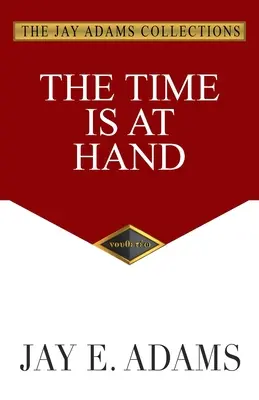 Ha llegado la hora - The Time Is at Hand