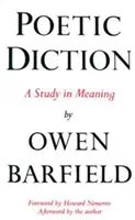 Dicción poética: Un estudio sobre el significado - Poetic Diction: A Study in Meaning